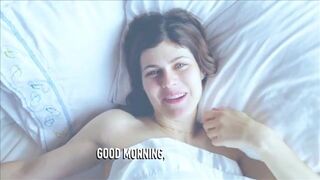 Good Morning... - Alexandra Daddario